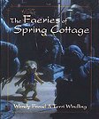 The Faeries of Spring Cottage, Front Cover